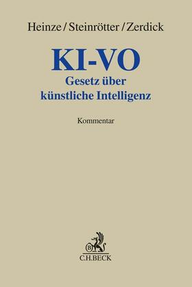 Heinze / Steinrötter / Zerdick | KI-Verordnung | Buch | 978-3-406-79469-8 | sack.de