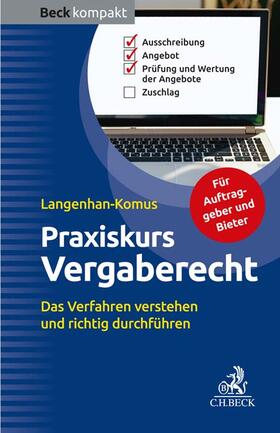 Langenhan-Komus | Praxiskurs Vergaberecht | Buch | 978-3-406-79574-9 | sack.de
