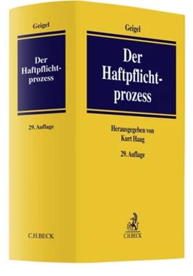 Haag / Geigel | Der Haftpflichtprozess | Buch | 978-3-406-79584-8 | sack.de