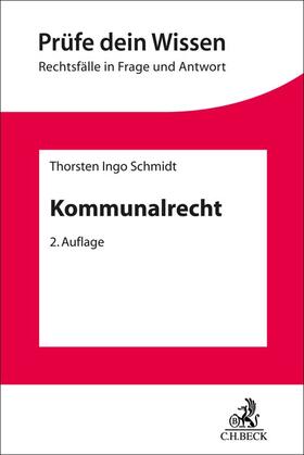 Schmidt |  Kommunalrecht | Buch |  Sack Fachmedien