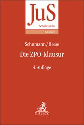 Schumann / Heese | Die ZPO-Klausur | Buch | 978-3-406-79598-5 | sack.de