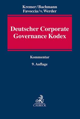 Kremer / Bachmann / Favoccia | Deutscher Corporate Governance Kodex | Buch | sack.de