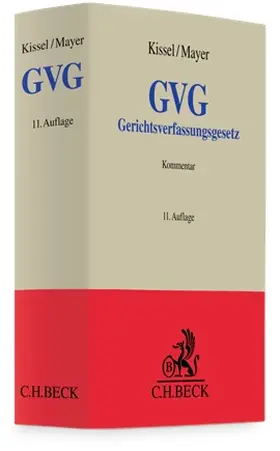 Kissel / Mayer |  Gerichtsverfassungsgesetz: GVG | Buch |  Sack Fachmedien
