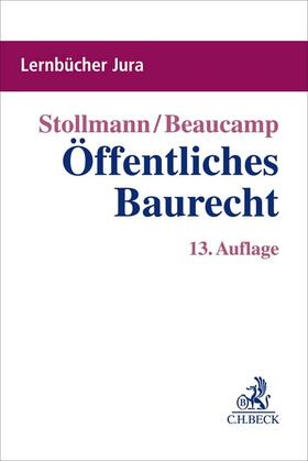 Stollmann / Beaucamp | Öffentliches Baurecht | Buch | 978-3-406-79662-3 | sack.de