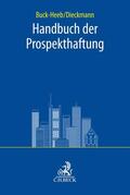 Buck-Heeb / Dieckmann |  Handbuch der Prospekthaftung | Buch |  Sack Fachmedien