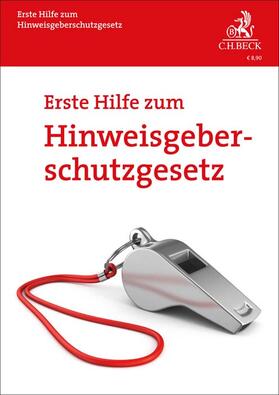 Fissenewert | Erste Hilfe zum Hinweisgeberschutzgesetz | Buch | 978-3-406-79685-2 | sack.de