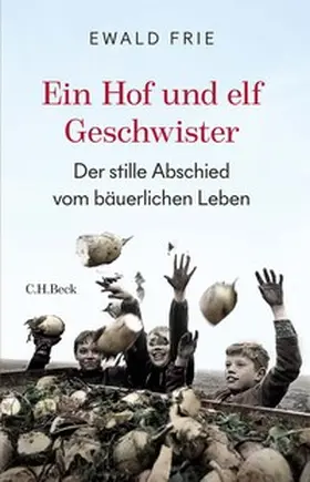 Frie |  Ein Hof und elf Geschwister | Buch |  Sack Fachmedien