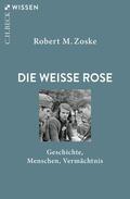 Zoske |  Die Weiße Rose | Buch |  Sack Fachmedien
