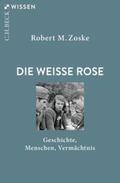 Zoske |  Die Weiße Rose | eBook | Sack Fachmedien