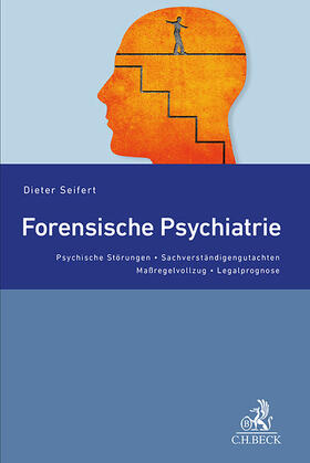 Seifert | Forensische Psychiatrie | Buch | 978-3-406-79762-0 | sack.de