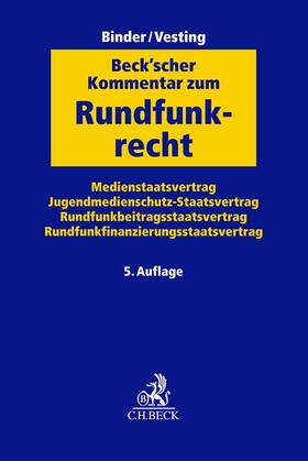 Binder / Vesting | Beck'scher Kommentar zum Rundfunkrecht | Buch | 978-3-406-79794-1 | sack.de