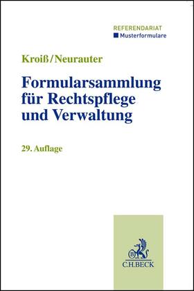 Böhme / Fleck / Kroiß |  Formularsammlung für Rechtspflege und Verwaltung | Buch |  Sack Fachmedien