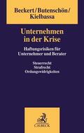 Beckert / Butenschön / Kielbassa |  Unternehmen in der Krise | Buch |  Sack Fachmedien
