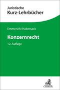 Emmerich / Habersack / Lüdeking |  Konzernrecht | Buch |  Sack Fachmedien