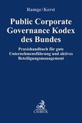 Kerst / Ramge |  Public Corporate Governance Kodex des Bundes | Buch |  Sack Fachmedien