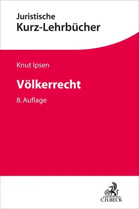 Ipsen |  Völkerrecht | Buch |  Sack Fachmedien