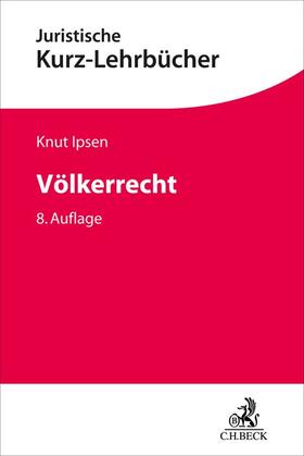 Ipsen | Völkerrecht | Buch | 978-3-406-79926-6 | sack.de