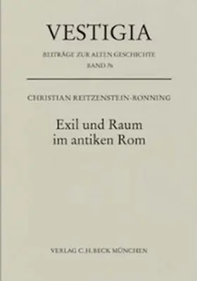 Reitzenstein-Ronning |  Exil und Raum im antiken Rom | Buch |  Sack Fachmedien