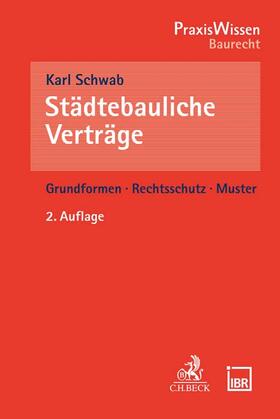 Schwab | Städtebauliche Verträge | Buch | 978-3-406-79948-8 | sack.de