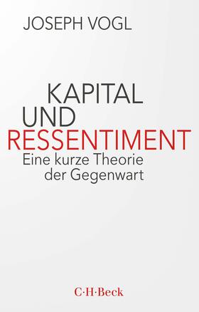 Vogl |  Kapital und Ressentiment | Buch |  Sack Fachmedien