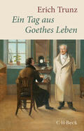 Trunz |  Ein Tag aus Goethes Leben | Buch |  Sack Fachmedien