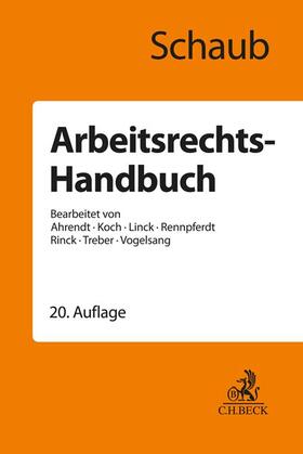 Schaub | Arbeitsrechts-Handbuch | Buch | 978-3-406-79962-4 | sack.de
