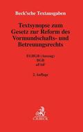  Textsynopse zum Gesetz zur Reform des Vormundschafts- und Betreuungsrechts | Buch |  Sack Fachmedien