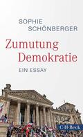 Schönberger |  Zumutung Demokratie | Buch |  Sack Fachmedien