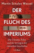 Schulze Wessel |  Der Fluch des Imperiums | Buch |  Sack Fachmedien