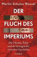 Schulze Wessel |  Der Fluch des Imperiums | eBook | Sack Fachmedien
