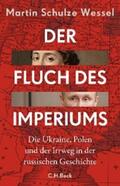 Schulze Wessel |  Der Fluch des Imperiums | eBook | Sack Fachmedien