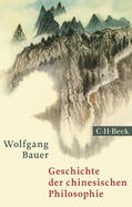 Bauer / Ess |  Geschichte der chinesischen Philosophie | Buch |  Sack Fachmedien