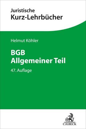Köhler / Lange | BGB Allgemeiner Teil | Buch | 978-3-406-80169-3 | sack.de