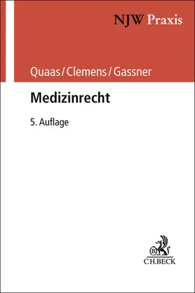 Quaas / Clemens / Gassner |  Medizinrecht | Buch |  Sack Fachmedien