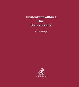 Fristenkontrollbuch für Steuerberater | Buch | 978-3-406-80205-8 | sack.de