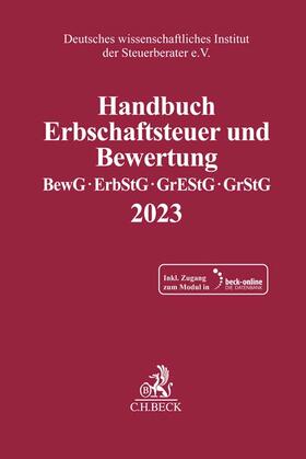 Handbuch Erbschaftsteuer und Bewertung 2023