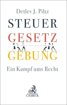 Piltz |  Steuergesetzgebung | Buch |  Sack Fachmedien