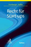 Fromberger / Haffke |  Recht für Start-ups | Buch |  Sack Fachmedien