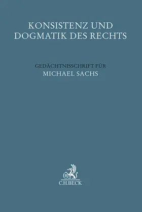 Coelln / Kempen / Nußberger |  Konsistenz und Dogmatik des Rechts | Buch |  Sack Fachmedien
