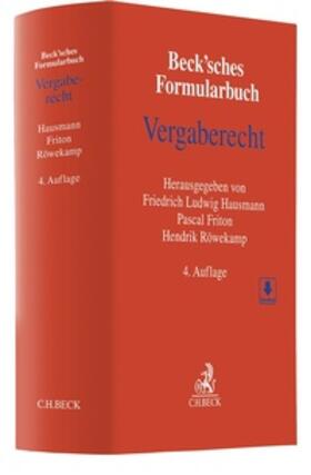 Hausmann / Friton / Röwekamp  | Beck'sches Formularbuch Vergaberecht | Buch | 978-3-406-80349-9 | sack.de