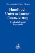 Eilers / Gleske / Hüther |  Handbuch Unternehmensfinanzierung | Buch |  Sack Fachmedien