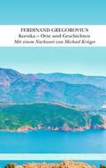 Gregorovius / Krüger |  Korsika | eBook | Sack Fachmedien