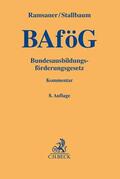 Ramsauer / Stallbaum  |  BAföG • Bundesausbildungsförderungsgesetz | Buch |  Sack Fachmedien