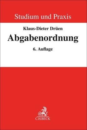 Drüen | Abgabenordnung | Buch | 978-3-406-80410-6 | sack.de
