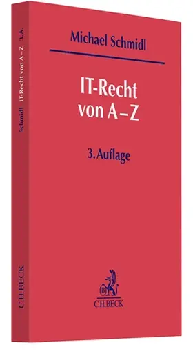 Schmidl |  IT-Recht von A-Z | Buch |  Sack Fachmedien