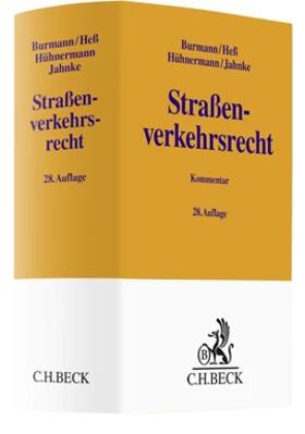 Burmann / Heß / Hühnermann  | Straßenverkehrsrecht | Buch | 978-3-406-80431-1 | sack.de