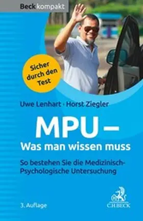 Lenhart / Ziegler |  MPU - Was man wissen muss | eBook | Sack Fachmedien