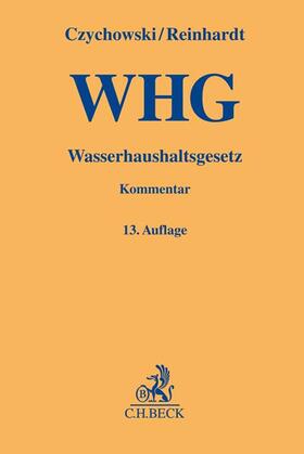 Czychowski / Reinhardt |  Wasserhaushaltsgesetz | Buch |  Sack Fachmedien