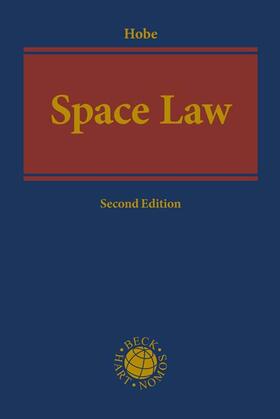 Hobe | Space Law | Buch | 978-3-406-80463-2 | sack.de