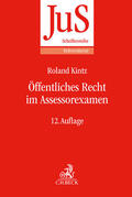 Kintz |  Öffentliches Recht im Assessorexamen | Buch |  Sack Fachmedien